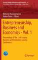 Entrepreneurship, Business and Economics - Vol. 1: Proceedings of the 15th Eurasia Business and Economics Society Conference