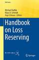 Handbook on Loss Reserving