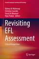 Revisiting EFL Assessment: Critical Perspectives