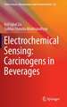 Electrochemical Sensing: Carcinogens in Beverages