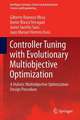 Controller Tuning with Evolutionary Multiobjective Optimization: A Holistic Multiobjective Optimization Design Procedure