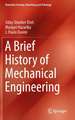 A Brief History of Mechanical Engineering