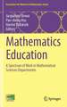 Mathematics Education: A Spectrum of Work in Mathematical Sciences Departments