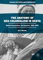 The Anatomy of Neo-Colonialism in Kenya: British Imperialism and Kenyatta, 1963–1978