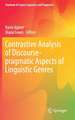 Contrastive Analysis of Discourse-pragmatic Aspects of Linguistic Genres