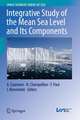 Integrative Study of the Mean Sea Level and Its Components