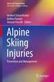 Alpine Skiing Injuries: Prevention and Management