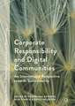 Corporate Responsibility and Digital Communities: An International Perspective towards Sustainability