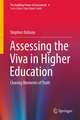 Assessing the Viva in Higher Education: Chasing Moments of Truth