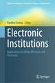 Electronic Institutions: Applications to uHelp, WeCurate and PeerLearn 