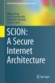 SCION: A Secure Internet Architecture