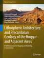 Lithospheric Architecture and Precambrian Geology of the Hoggar and Adjacent Areas: A reference case for mapping and modeling in geosciences