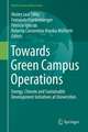 Towards Green Campus Operations: Energy, Climate and Sustainable Development Initiatives at Universities