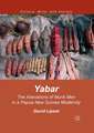 Yabar: The Alienations of Murik Men in a Papua New Guinea Modernity