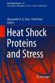 Heat Shock Proteins and Stress