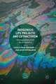 Indigenous Life Projects and Extractivism: Ethnographies from South America