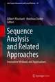 Sequence Analysis and Related Approaches: Innovative Methods and Applications