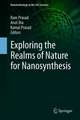 Exploring the Realms of Nature for Nanosynthesis