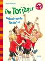 Die Torjäger - Sieben Freunde für ein Tor