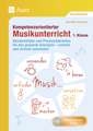 Kompetenzorientierter Musikunterricht 1. Klasse