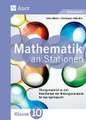 Mathematik an Stationen 10 Gymnasium