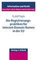 Die Registrierungspraktiken für Internet-Domain-Namen in der EU