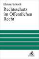 Rechtsschutz im Öffentlichen Recht