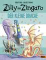 Zilly und Zingaro. Der kleine Drache