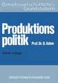 Produktionspolitik