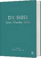 Die Bibel. Lesen. Glauben. Leben. Lederausgabe