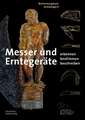 Messer und Erntegeräte