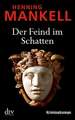 Der Feind im Schatten