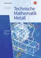 Technische Mathematik Metall