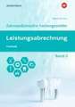 Leistungsabrechnung für die Zahnmedizinische Fachangestellte 2. Schulbuch