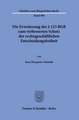 Die Erweiterung des § 123 BGB zum verbesserten Schutz der rechtsgeschäftlichen Entscheidungsfreiheit