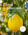 Zitruspflanzen (Mein Garten)