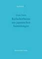 Keilschrifttexte Aus Japanischen Sammlungen: Festschrift Fur Klaus Sagaster Zum 65. Geburtstag