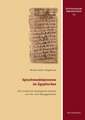 Sprachwandelprozesse Im Agyptischen: Eine Funktional-Typologische Analyse Vom Alt- Zum Neuagyptischen