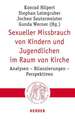 Sexueller Missbrauch von Kindern und Jugendlichen im Raum von Kirche