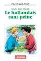 A2 - Le hollandais sans peine