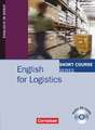 Short Course Series: English for Logistics. Kursbuch