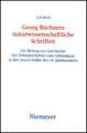 Georg Büchners naturwissenschaftliche Schriften: Ein Beitrag zur Geschichte der Wissenschaften vom Lebendigen in der ersten Hälfte des 19. Jahrhunderts