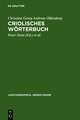 Criolisches Wörterbuch: Erster zu vermehrender und wo nöthig zu verbessernder Versuch (1767/68) sowie das anonyme, Johan Christopher Kørbitz Thomsen Kingo (J.C. Kingo) zugeschriebene, »Vestindisk Glossarium«