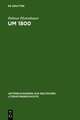 Um 1800: Konfigurationen der Literatur, Kunstliteratur und Ästhetik
