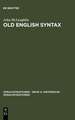 Old English Syntax: a handbook