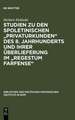 Studien zu den spoletinischen "Privaturkunden" des 8. Jahrhunderts und ihrer Überlieferung im "Regestum Farfense"