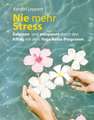 Nie mehr Stress