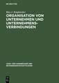 Organisation von Unternehmen und Unternehmensverbindungen: Einführung in die Gestaltung der Organisationsstruktur