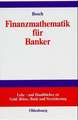 Finanzmathematik für Banker