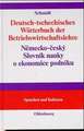 Deutsch-tschechisches Wörterbuch der Betriebswirtschaftslehre: Nemecko-ceský Slovník nauky o ekonomice podniku